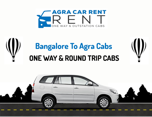 Bangalore To Agra Cabs
