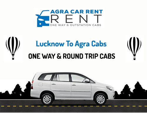 Lucknow To Agra Cabs