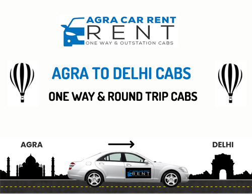 Agra to Delhi Cabs